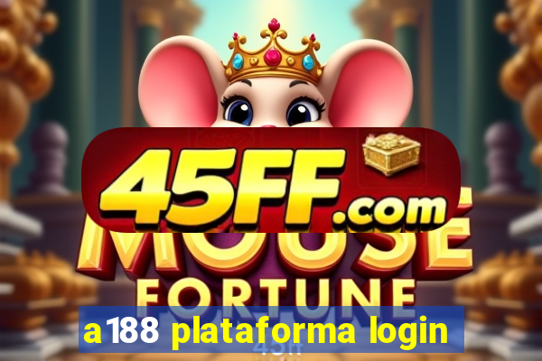 a188 plataforma login